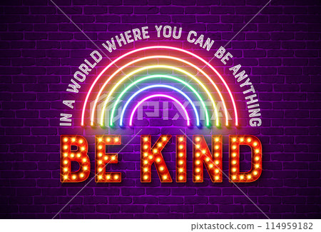 Pride Month LGBTQ Illustration with Glowing Rainbow Neon Light and Bulb Signboard Letter on Brick Wall Background. Be Kind Vector LGBT Event Banner Design for Postcard, Banner, Greeting Card, Flyer 114959182