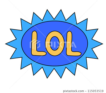 Trendy retro sticker cartoon shape. Funny quote sign patch blue LOL. Flat Vector Design. 115053519