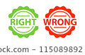 Right and wrong signs, label. Two green and red stickers 115089892