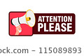 Attention please. Hand hold megaphone speaker for announce. Attention please. Shouting people, advertisement speech symbol 115089893