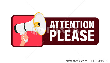 Attention please. Hand hold megaphone speaker for announce. Attention please. Shouting people, advertisement speech symbol Attention please. Hand hold megaphone speaker for announce. Attention please. Shouting people, advertisement speech symbol 115089893