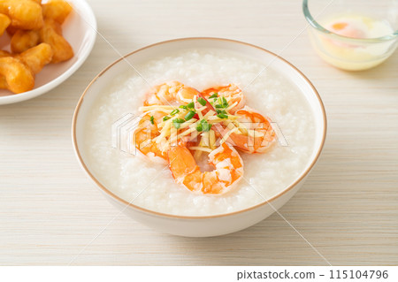 Congee with shrimps and fresh ginger 115104796