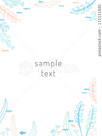 Frame of seaweed and sea creatures Frame of seaweed and sea creatures 115131880