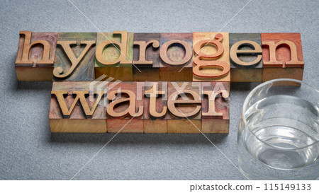 hydrogen water infused with molecular hydrogen gas, text in retro letterpress wood type 115149133