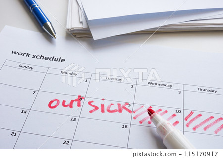 Work schedule with mark out sick for leave. 115170917