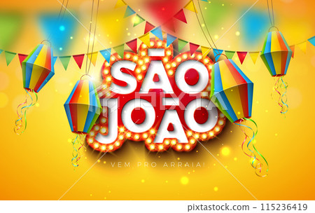 Festa Junina Illustration with Paper Lantern, Party Flags and Sao Joao Light Bulb Billboard Lettering on Yellow Background. Vector Brazil June Festival Design for Greeting Card, Banner or Holiday 115236419