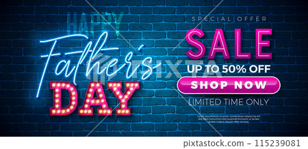 Father's Day Sale Promotional Business Illustration with Glowing Neon and Light Bulb Lettering on Brick Wall Background. Vector Special Holiday Offer Illustration for Best Dad. Template for Coupon Father's Day Sale Promotional Business Illustration with Glowing Neon and Light Bulb Lettering on Brick Wall Background. Vector Special Holiday Offer Illustration for Best Dad. Template for Coupon 115239081