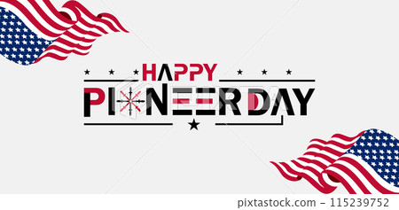True Captivating Beautiful And Stunning Vector Design for Pioneer Day Celebration 115239752