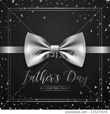 Fathers Day, June 16th. Vector Background. Black and Silver Color Banner with Realistic Bow Tie, Falling Confetti, Lettering, Typography. Silk Glossy Bowtie, Gentleman Tie. Fathers Day Concept 115273076