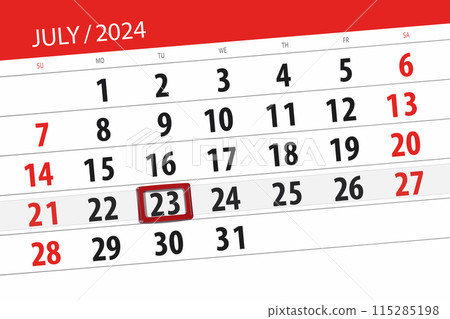 Calendar 2024, deadline, day, month, page, organizer, date, July, tuesday, number 23 115285198