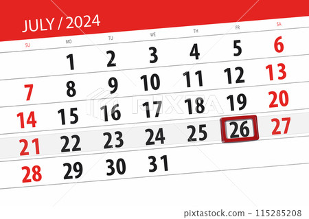 Calendar 2024, deadline, day, month, page, organizer, date, July, friday, number 26 115285208