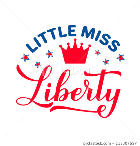 Little miss Liberty calligraphy hand lettering. Funny 4th of July quote. Patriotic design for kids clothes. Vector illustration. Little miss Liberty calligraphy hand lettering. Funny 4th of July quote. Patriotic design for kids clothes. Vector illustration. 115307657