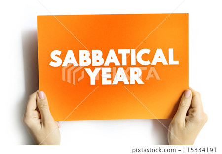 Sabbatical Year is a year of rest, usually the seventh year, text concept on card 115334191