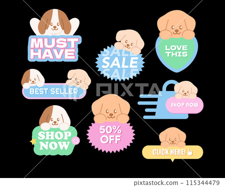 Puppy sale badges such as Must Have, Love This, Best Seller, Shop Now, 50% OFF, Click Here for online shopping, patch, discount, promotion, marketing, button, animals, dog, pet, vet, ad, campaign 115344479