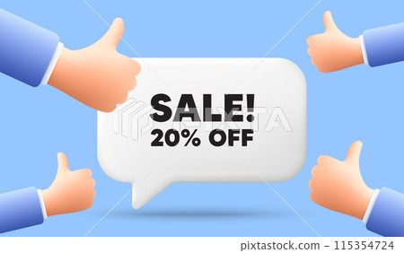 Sale 20 percent off discount. 3d speech bubble banner with like hands. Promotion price offer sign. Retail badge symbol. Sale chat speech message. 3d offer talk box. Vector Sale 20 percent off discount. 3d speech bubble banner with like hands. Promotion price offer sign. Retail badge symbol. Sale chat speech message. 3d offer talk box. Vector 115354724