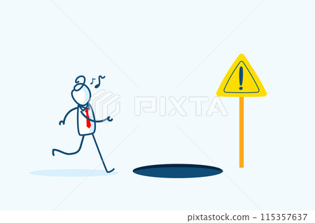 Careless businessman stick figure character walking, singing and not seen a warn exclamation danger sign and hole trap in ground. business trap and risk. hand drawn style vector doodle illustration 115357637