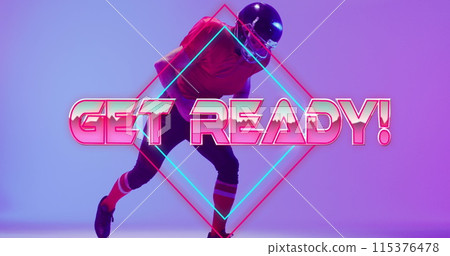 Image of get ready text over american football player and neon diamonds 115376478