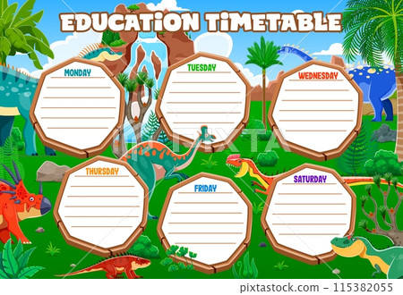 Education timetable schedule with prehistoric dinosaurs. Vector dino-themed educational planner with days of the week on wooden plaques at Jurassic landscape with t-rex, brachiosaurus and triceratops 115382055