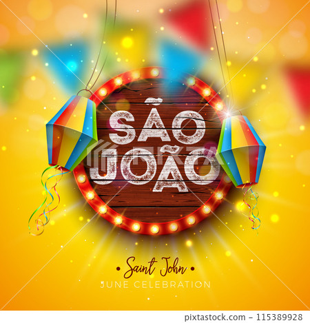 Festa Junina Illustration with Party Flags, Paper Lantern and 3d Sao Joao Lettering on Light Bulb Billboard with Wood Background. Vector Brazil June Festival Design for Greeting Card, Banner or 115389928
