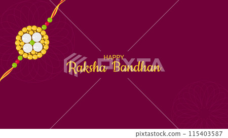 Happy Raksha Bandhan Indian Festival rakhi banner. Greeting card invitation design web design. Vector illustration. 115403587