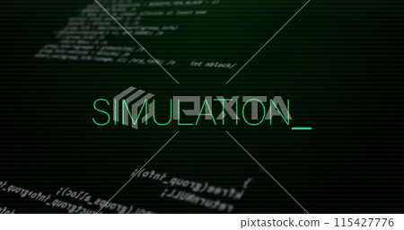 Image of simulation text over data processing Image of simulation text over data processing 115427776