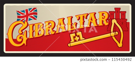 Gibraltar overseas British territory banner with English flag and landmark. Vector travel plate, vintage tin sign, retro postcard design. Old plaque or souvenir with key and symbolics Gibraltar overseas British territory banner with English flag and landmark. Vector travel plate, vintage tin sign, retro postcard design. Old plaque or souvenir with key and symbolics 115430492