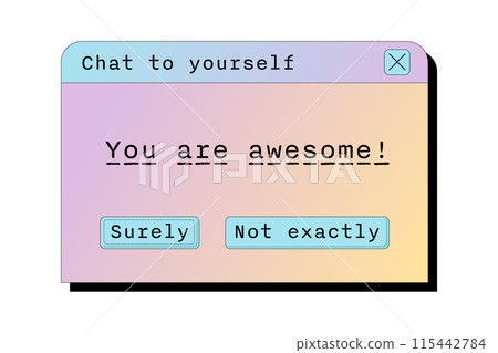 Vintage motivational dialogue window with pastel gradient background displaying the message You are awesome with two buttons. Encouraging positive or inspirational quote for printout or graphic print Vintage motivational dialogue window with pastel gradient background displaying the message You are awesome with two buttons. Encouraging positive or inspirational quote for printout or graphic print 115442784