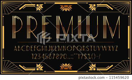 Art deco font type or golden 1920s elegant typeface and vintage alphabet, vector English letters. Art deco font in 20s retro vintage style, art nouveau type with golden classic typeface letters Art deco font type or golden 1920s elegant typeface and vintage alphabet, vector English letters. Art deco font in 20s retro vintage style, art nouveau type with golden classic typeface letters 115459620