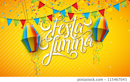 Festa Junina Illustration with Party Flags, Paper Lantern and Typography Letter on Yellow Background. Vector Brazil June Traditional Holiday Festival Design for Celebration Banner, Greeting Card 115467043