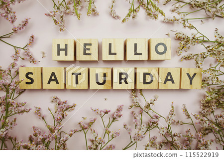 Hello Saturday alphabet letter on pink background 115522919