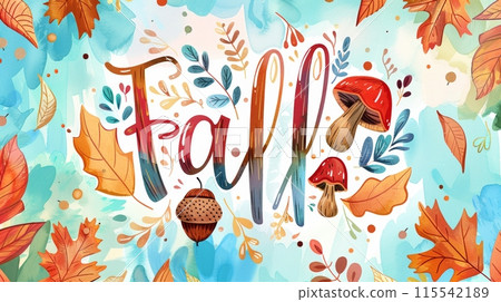A watercolor illustration featuring the word Fall written in a colorful, stylized font. A watercolor illustration featuring the word Fall written in a colorful, stylized font. 115542189