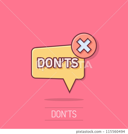 Don'ts sign icon in comic style. Unlike cartoon vector illustration on isolated background. No splash effect business concept. Don'ts sign icon in comic style. Unlike cartoon vector illustration on isolated background. No splash effect business concept. 115560494