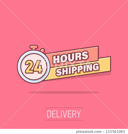 Shipping 24 hours icon in comic style. Delivery countdown cartoon vector illustration on isolated background. Quick service time splash effect sign business concept. Shipping 24 hours icon in comic style. Delivery countdown cartoon vector illustration on isolated background. Quick service time splash effect sign business concept. 115561063