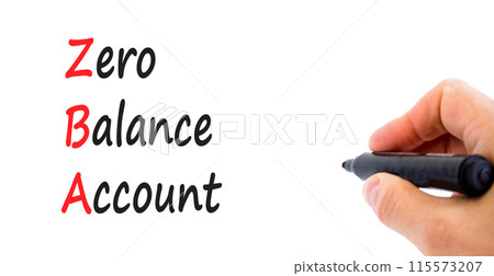 ZBA zero balance account symbol. Concept words ZBA zero balance account on beautiful white paper. Beautiful white background. Businessman hand. Business ZBA zero balance account concept. Copy space. 115573207