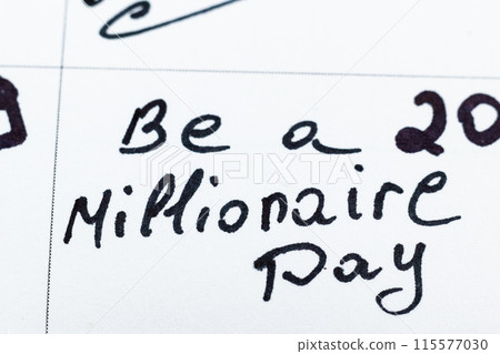 May 20, be a millionaire day Photo May 20, be a millionaire day Photo 115577030