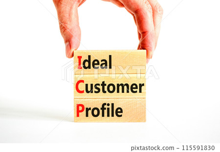 ICP ideal customer profile symbol. Concept words ICP ideal customer profile on beautiful wooden blocks. Beautiful white background. Business ICP ideal customer profile concept. Copy space. ICP ideal customer profile symbol. Concept words ICP ideal customer profile on beautiful wooden blocks. Beautiful white background. Business ICP ideal customer profile concept. Copy space. 115591830