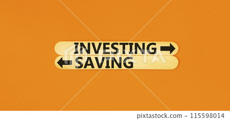 Saving or investing symbol. Concept word Saving or Investing on beautiful wooden stick. Beautiful orange table orange background. Business and saving or investing concept. Copy space. Saving or investing symbol. Concept word Saving or Investing on beautiful wooden stick. Beautiful orange table orange background. Business and saving or investing concept. Copy space. 115598014