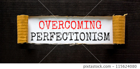 Overcoming perfectionism symbol. Concept words Overcoming perfectionism on beautiful white paper. Beautiful black paper background. Business Overcoming perfectionism concept. Copy space. Overcoming perfectionism symbol. Concept words Overcoming perfectionism on beautiful white paper. Beautiful black paper background. Business Overcoming perfectionism concept. Copy space. 115624080