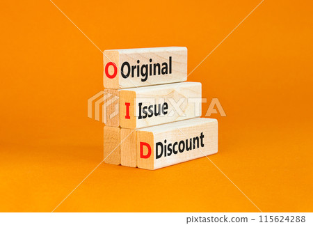 OID original issue discount symbol. Concept words OID original issue discount on beautiful wooden blocks. Beautiful orange background. Business OID original issue discount concept. Copy space. OID original issue discount symbol. Concept words OID original issue discount on beautiful wooden blocks. Beautiful orange background. Business OID original issue discount concept. Copy space. 115624288