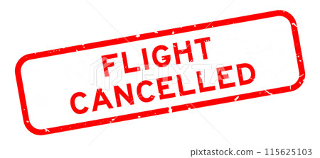 Grunge red flight cancelled word square rubber seal stamp on white background 115625103