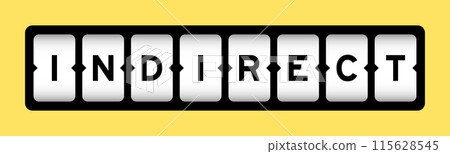 Black color in word indirect on slot banner with yellow color background 115628545