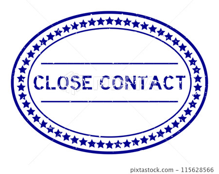 Grunge blue close contact word oval rubber seal stamp on white background 115628566