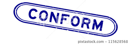 Grunge blue conform word rubber seal stamp on white background 115628568