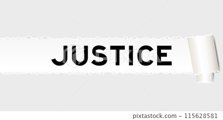 Ripped gray paper background that have word justice under torn part 115628581
