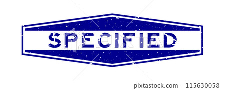 Grunge blue specified word hexagon rubber seal stamp on white background 115630058