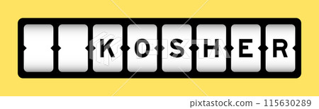 Black color in word kosher on slot banner with yellow color background Black color in word kosher on slot banner with yellow color background 115630289