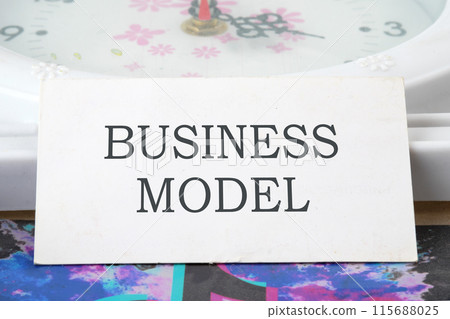 BUSINESS MODEL text on a white card BUSINESS MODEL text on a white card 115688025