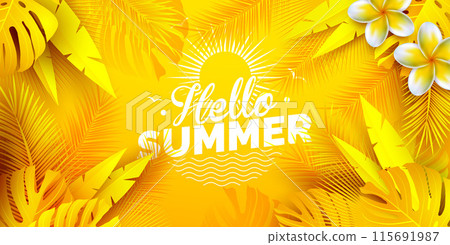 Hello Summer Time Holiday Illustration with Tropical Palm Leaves and Flower on Sun Yellow Background. Vector Summer Vacation Design Template for Banner, Flyer, Invitation, Brochure, Poster or Greeting Hello Summer Time Holiday Illustration with Tropical Palm Leaves and Flower on Sun Yellow Background. Vector Summer Vacation Design Template for Banner, Flyer, Invitation, Brochure, Poster or Greeting 115691987