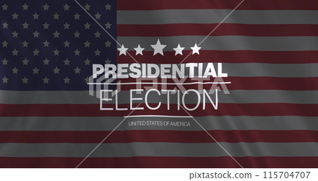 Image of presidential election united states of america text over waving american flag Image of presidential election united states of america text over waving american flag 115704707