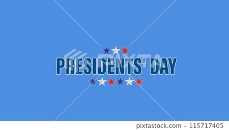 Image of presidents' day text and red, white and blue stars, on blue Image of presidents' day text and red, white and blue stars, on blue 115717405